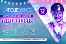 La Folie Douce s'invite à l'Hippodrome Paris-Vincennes - Affiche du 11 janvier 2026